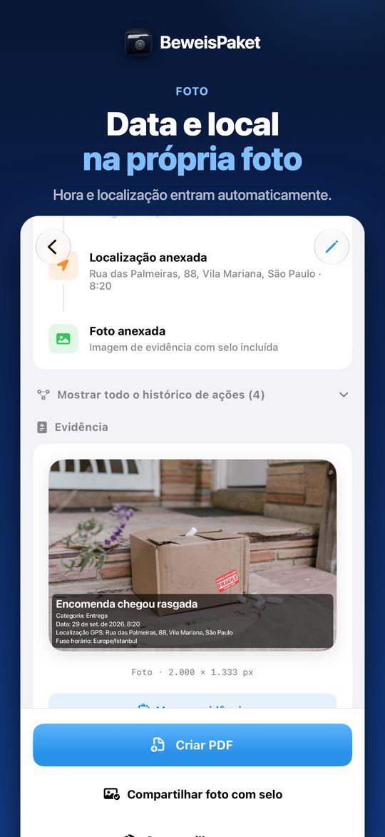 Data e local na própria foto – Hora e localização entram automaticamente.