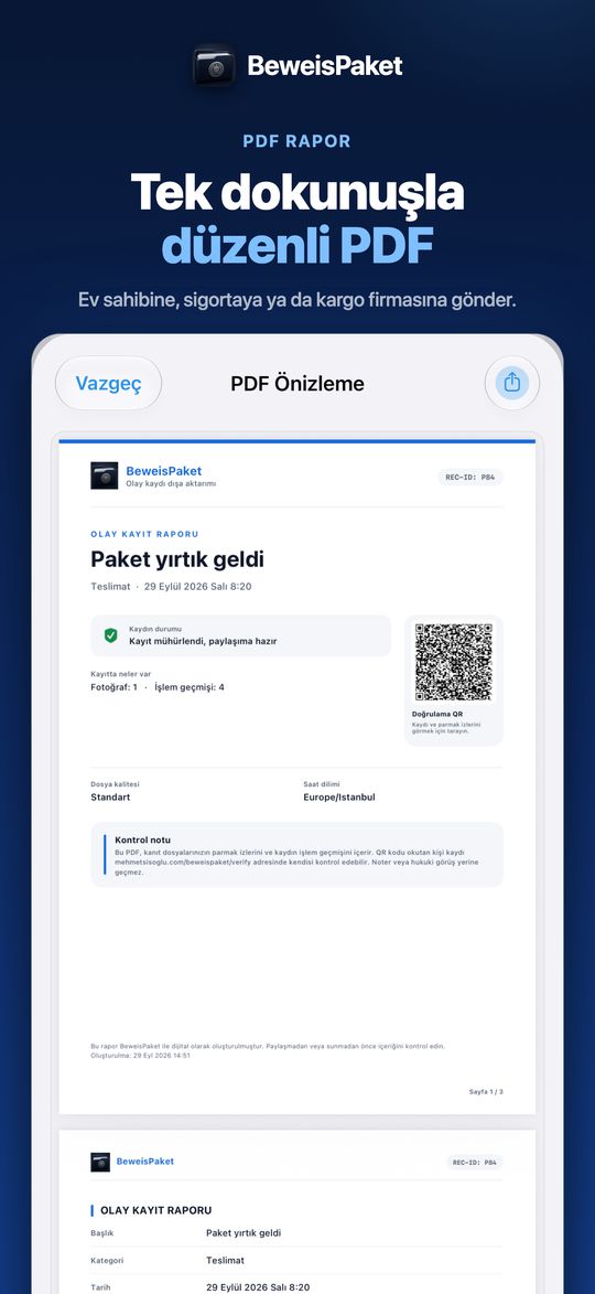 Tek dokunuşla düzenli PDF – Ev sahibine, sigortaya ya da kargo firmasına gönder.