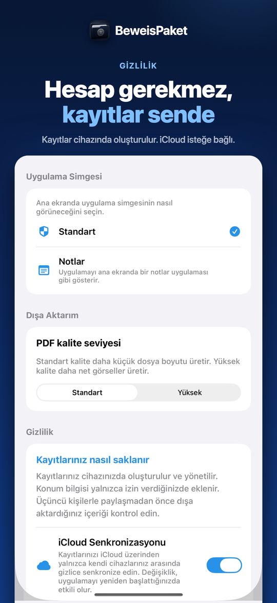 Hesap gerekmez, kayıtlar sende – Kayıtlar cihazında oluşturulur. iCloud isteğe bağlı.